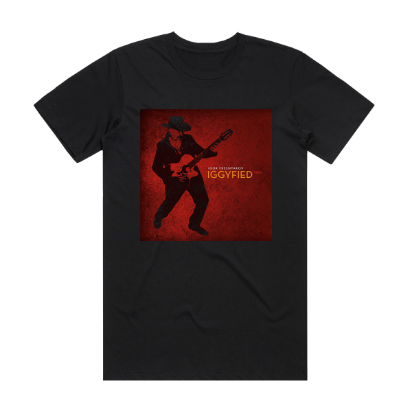 Igor Presnyakov Iggyfied Vol 1 Album Cover T-Shirt Black