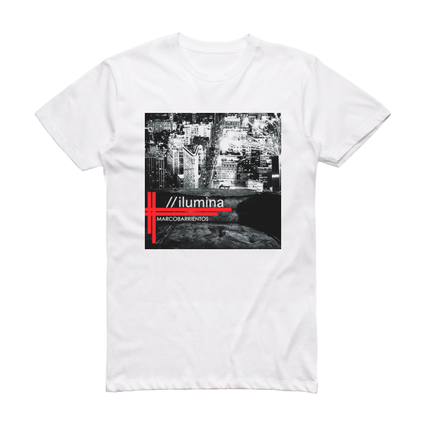 Marco Barrientos Ilumina 1 Album Cover T-Shirt White