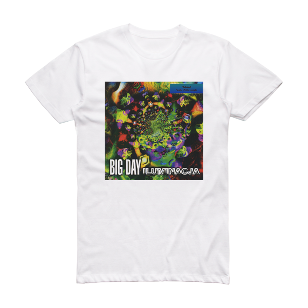 Big Day Iluminacja Album Cover T-Shirt White