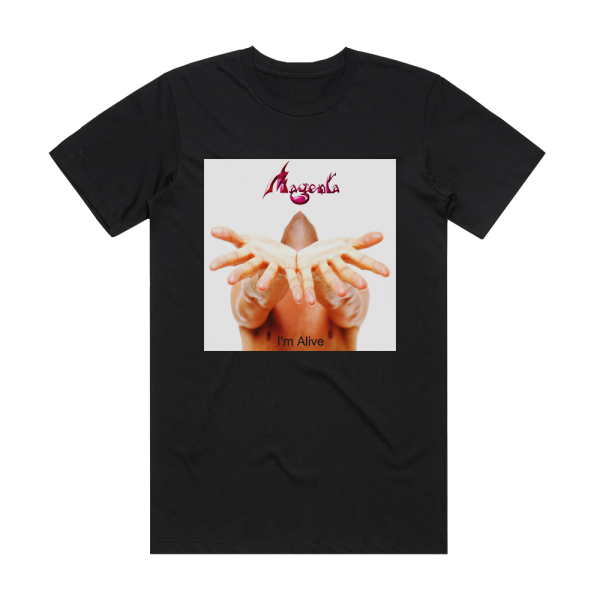 Magenta Im Alive Album Cover T-Shirt Black