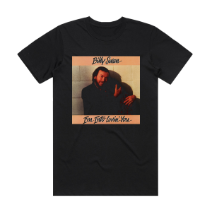Billy Swan Im Into Lovin You Album Cover T-Shirt Black