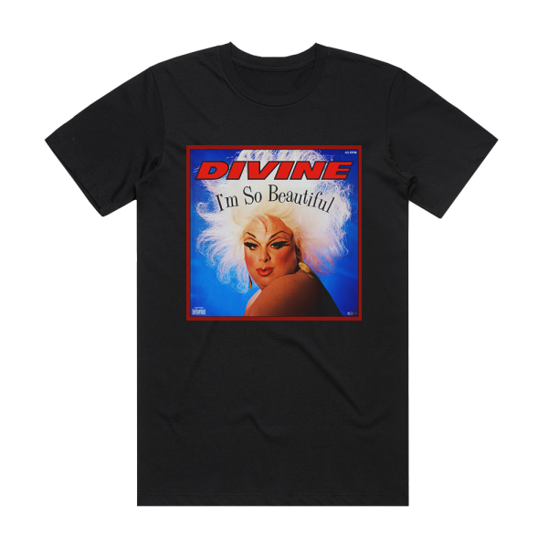 Divine Im So Beautiful Album Cover T-Shirt Black