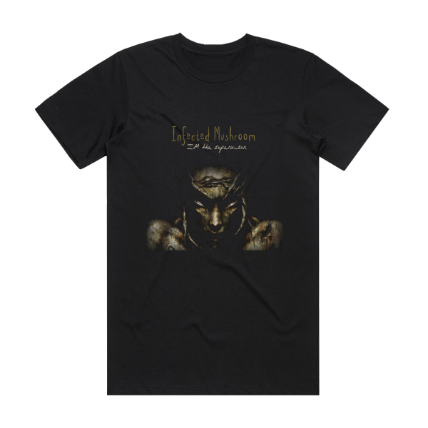 Infected Mushroom Im The Supervisor 1 Album Cover T-Shirt Black