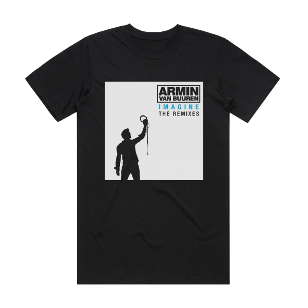 Armin van Buuren Imagine The Remixes Album Cover T-Shirt Black