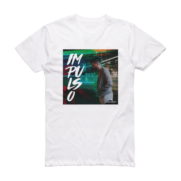 Evan Craft Impulso Album Cover T-Shirt White