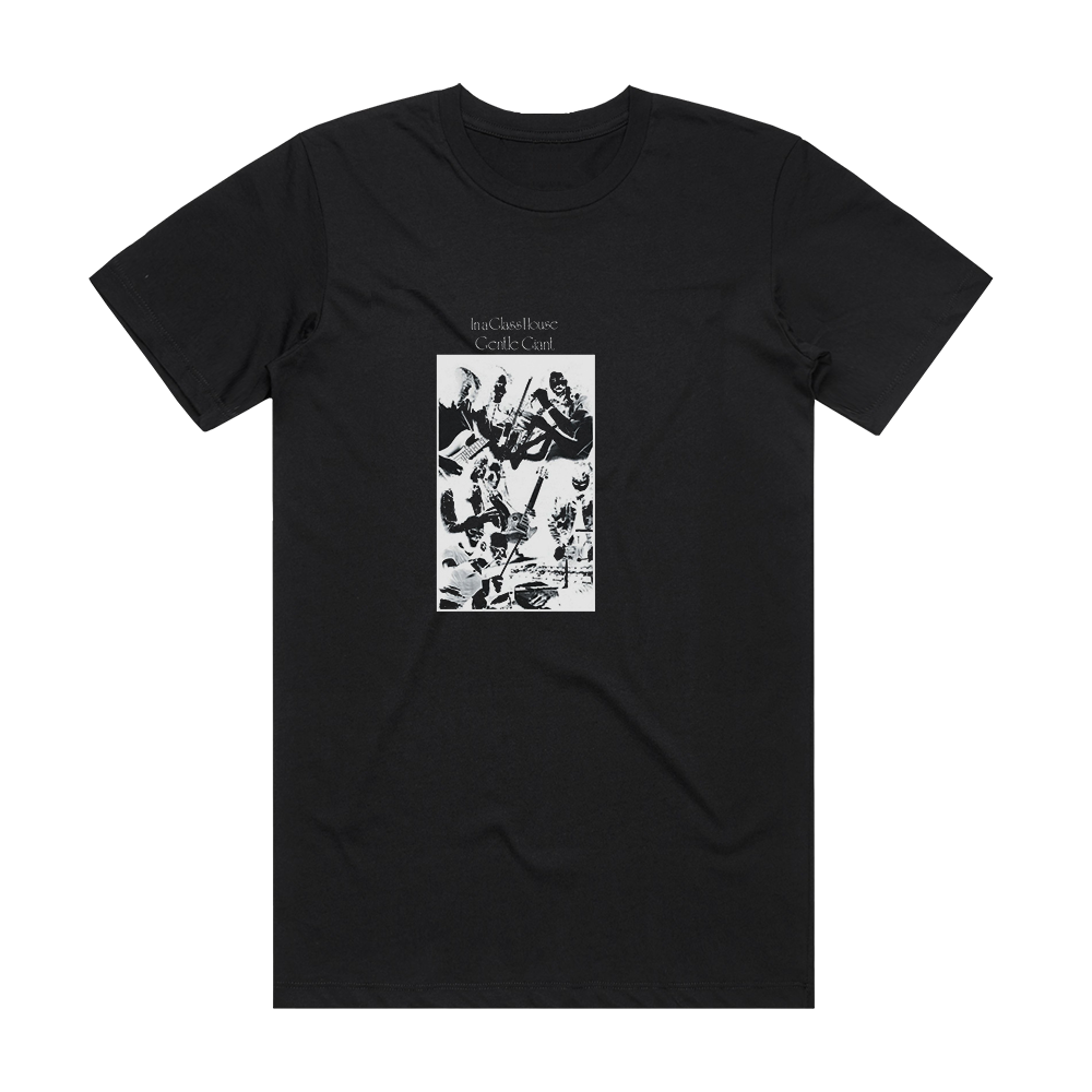 Gentle Giant In A Glass House Album Cover T Shirt Black Album Cover T Shirts