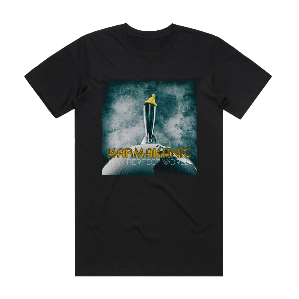 Karmakanic In A Perfect World Album Cover T-Shirt Black
