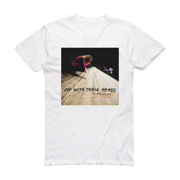 Off With Their Heads In Desolation Album Cover T-Shirt White