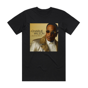 Charlie Wilson In It To Win It Album Cover T-Shirt Black