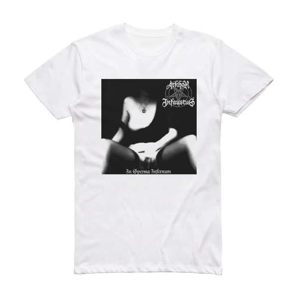 Arkhon Infaustus In Sperma Infernum Album Cover T-Shirt White