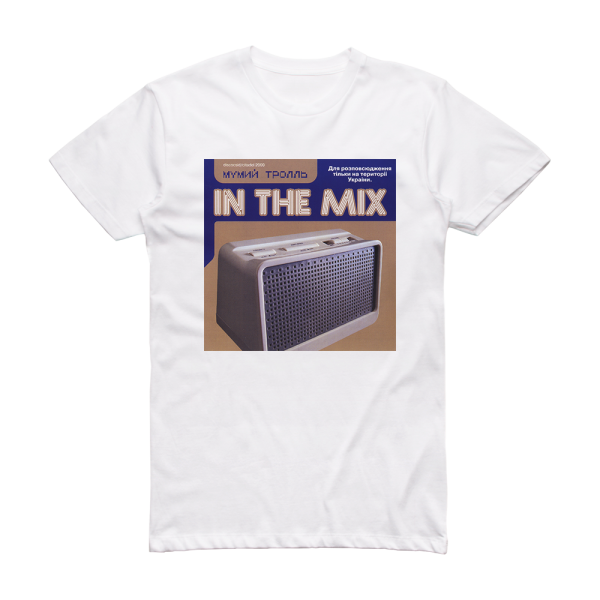 Mumiy Troll In The Mix Album Cover T-Shirt White