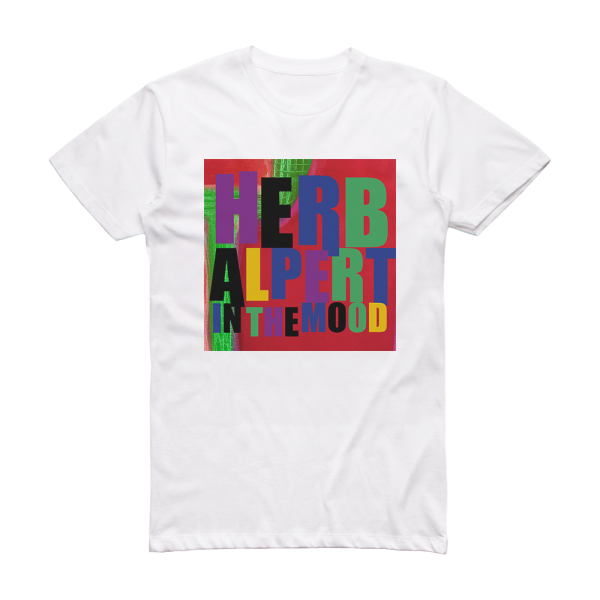 Herb Alpert In The Mood Album Cover T-Shirt White