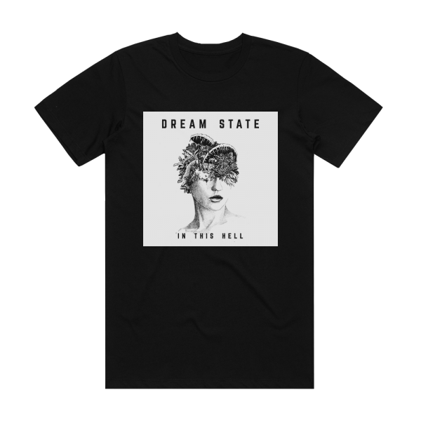 Dream State In This Hell Album Cover T-Shirt Black