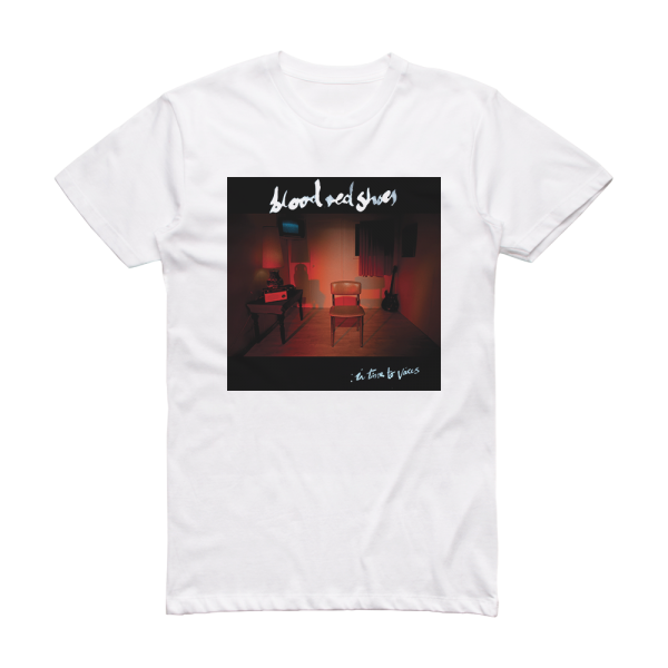 Blood Red Shoes In Time To Voices Album Cover T-Shirt White