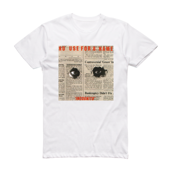 No Use for a Name Incognito Album Cover T-Shirt White