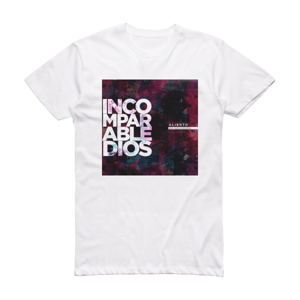 Aliento Incomparable Dios Album Cover T-Shirt White