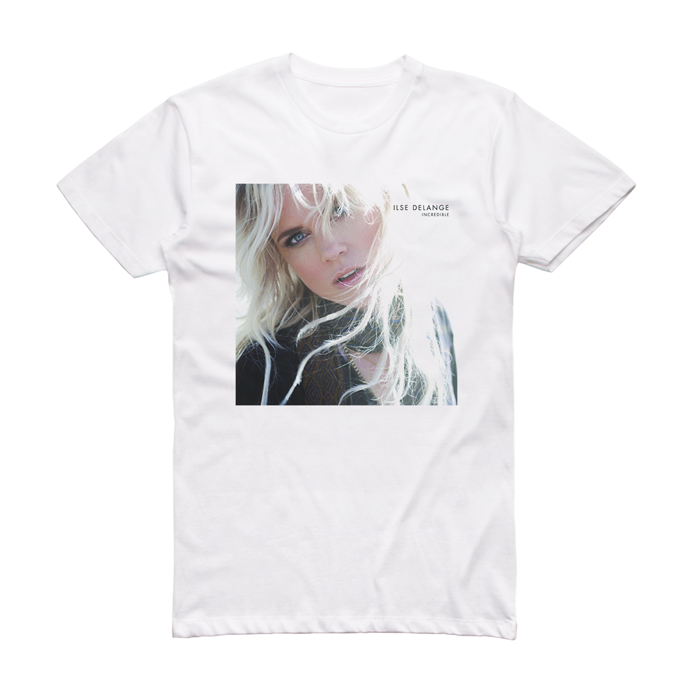 Ilse DeLange Incredible Album Cover T-Shirt White – ALBUM COVER T-SHIRTS