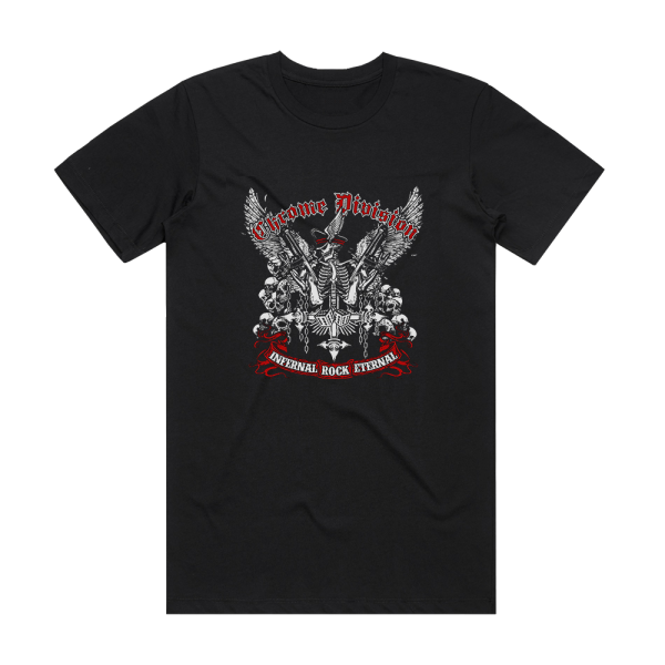 Chrome Division Infernal Rock Eternal Album Cover T-Shirt Black