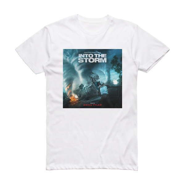 Brian Tyler Into The Storm Album Cover T-Shirt White