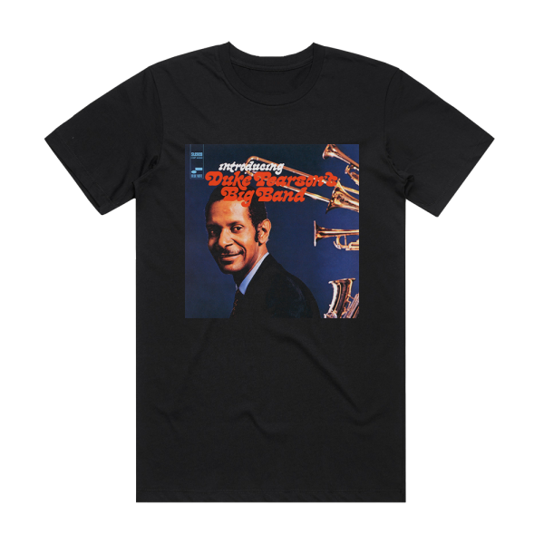 Duke Pearson Introducing Duke Pearsons Big Band Album Cover T-Shirt Black