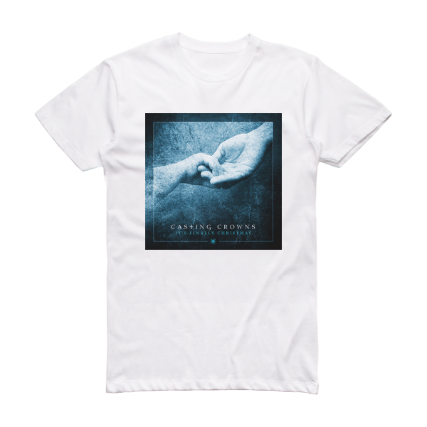 Casting Crowns Its Finally Christmas Album Cover T-Shirt White