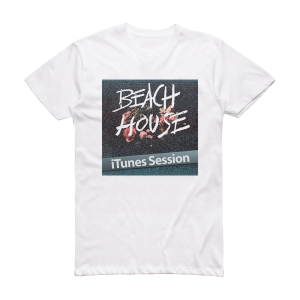 Beach House Itunes Session Ep Album Cover T-Shirt White