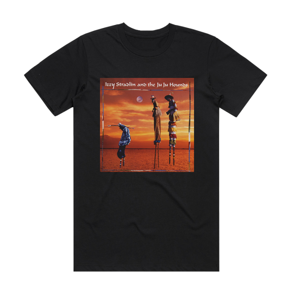 Izzy Stradlin and the Ju Ju Hounds Izzy Stradlin And The Ju Ju Hounds Album Cover T-Shirt Black