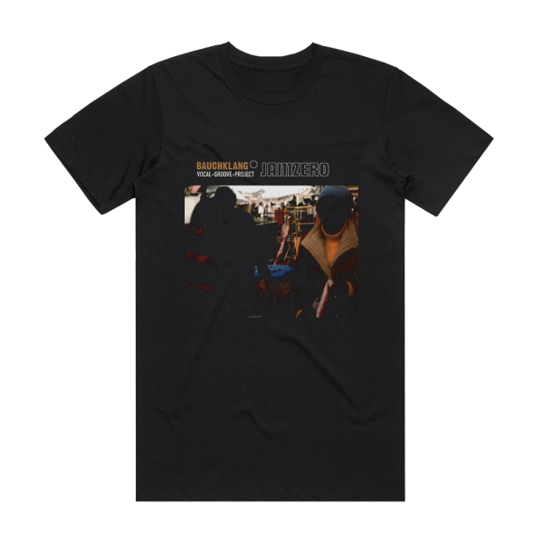 Bauchklang Jamzero Album Cover T-Shirt Black