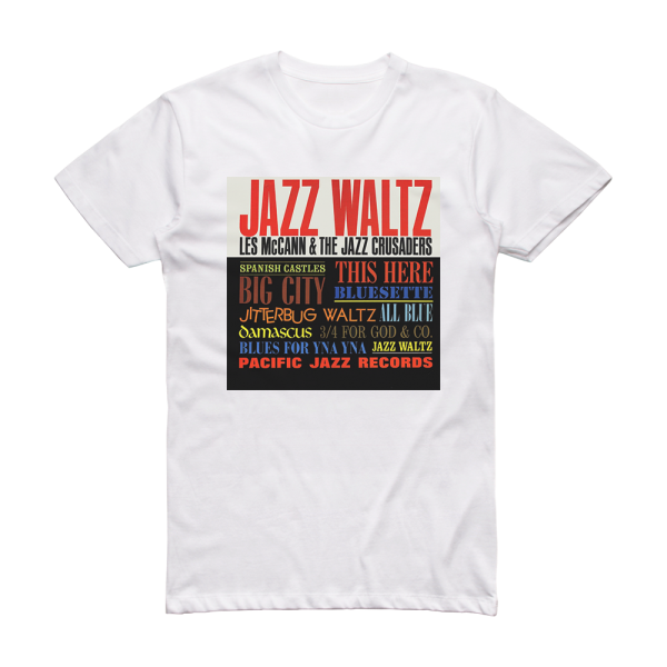 Les McCann Jazz Waltz Album Cover T-Shirt White