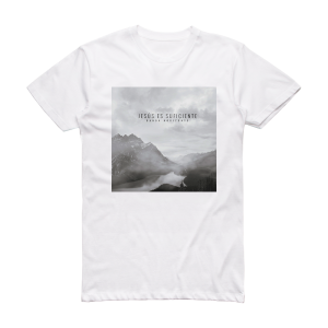 Banda Horizonte Jess Es Suficiente Album Cover T-Shirt White