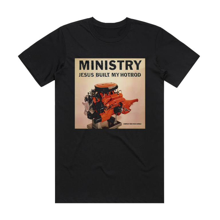 jesus built my hotrod t shirt