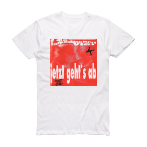 Die Fantastischen Vier Jetzt Gehts Ab Album Cover T-Shirt White