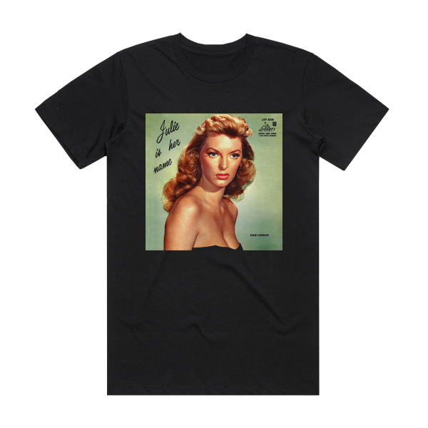 Julie London Julie Is Her Name 1 Album Cover T-Shirt Black