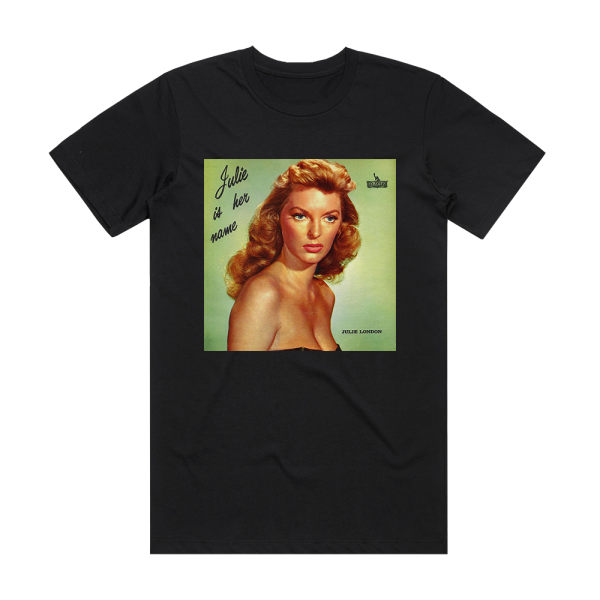 Julie London Julie Is Her Name 2 Album Cover T-Shirt Black