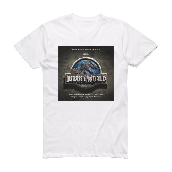 Michael Giacchino Jurassic World Original Motion Picture Soundtrack Album Cover T-Shirt White