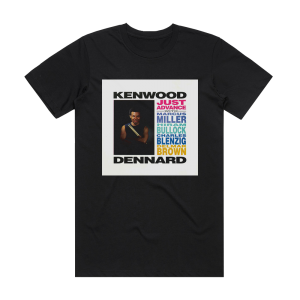 Kenwood Dennard Just Advance Album Cover T-Shirt Black