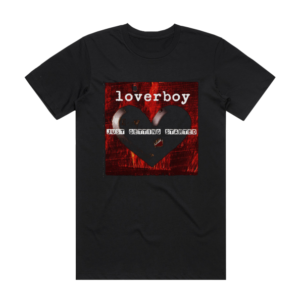 Loverboy Just Getting Started Album Cover T-Shirt Black