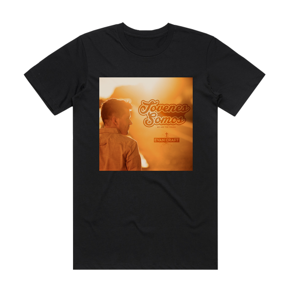 Evan Craft Jvenes Somos Album Cover T-Shirt Black