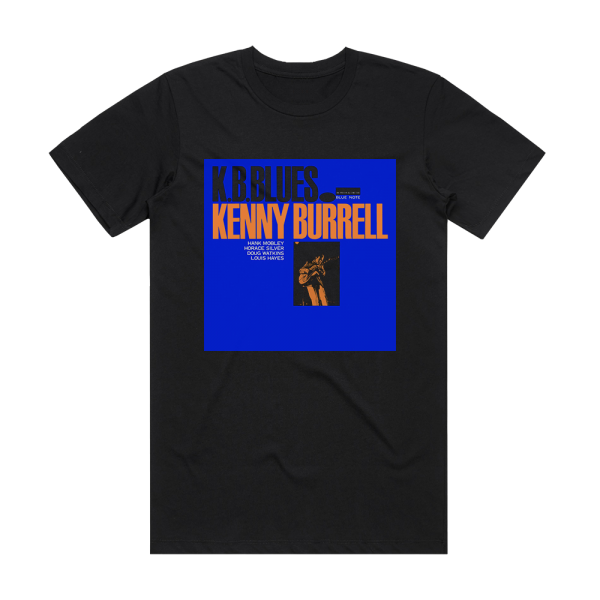 Kenny Burrell K B Blues Album Cover T-Shirt Black