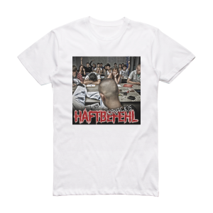Haftbefehl Kanackis Album Cover T-Shirt White