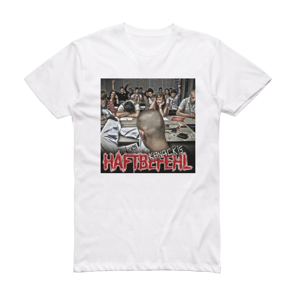 Haftbefehl Kanackis Album Cover T-Shirt White