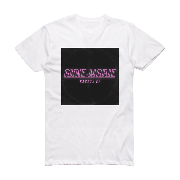Anne-Marie Karate Album Cover T-Shirt White