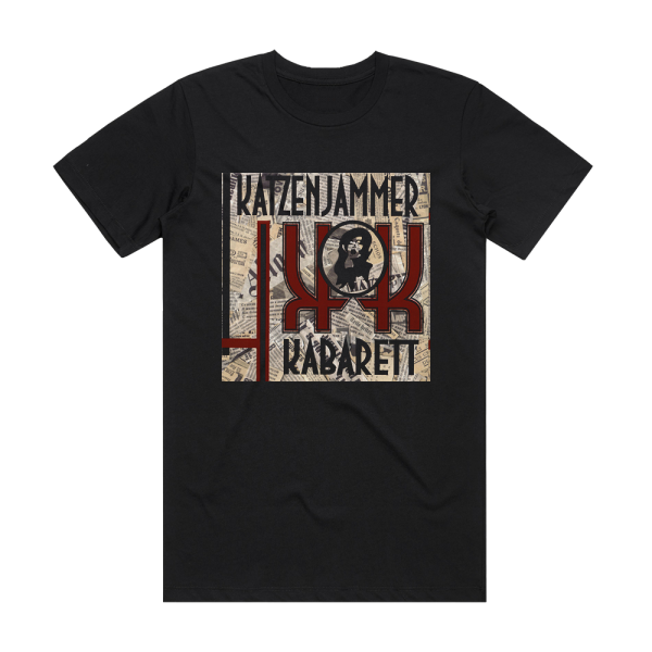 Katzenjammer Kabarett Katzenjammer Kabarett Album Cover T-Shirt Black