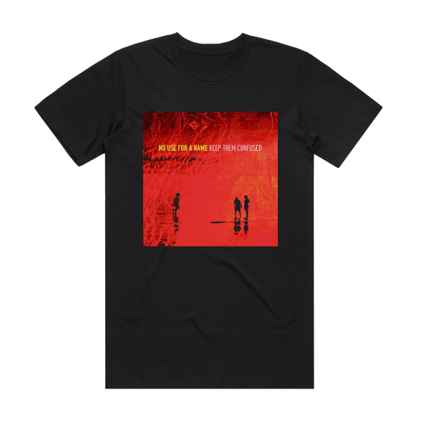 No Use for a Name Keep Them Confused 2 Album Cover T-Shirt Black