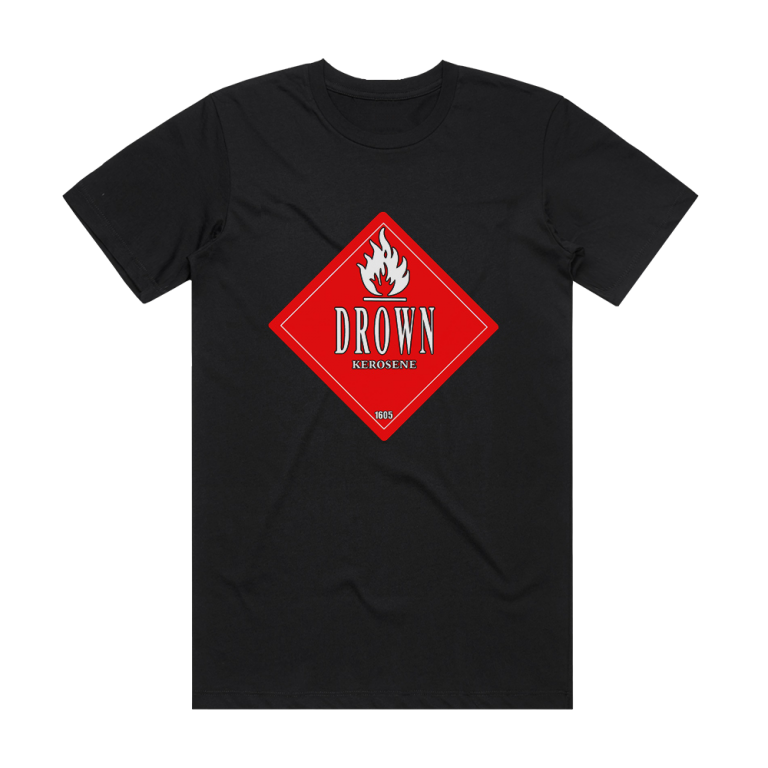 Drown Kerosene Album Cover T-Shirt Black – ALBUM COVER T-SHIRTS