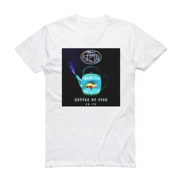 Fish Kettle Of Fish 88 98 Album Cover T-Shirt White