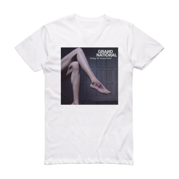 Grand National Kicking The National Habit 1 Album Cover T-Shirt White