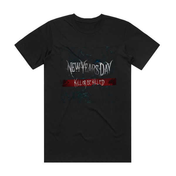 New Years Day Kill Or Be Killed Album Cover T-Shirt Black