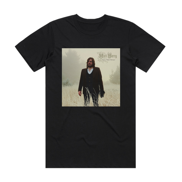 Matt Berry Kill The Wolf Album Cover T-Shirt Black