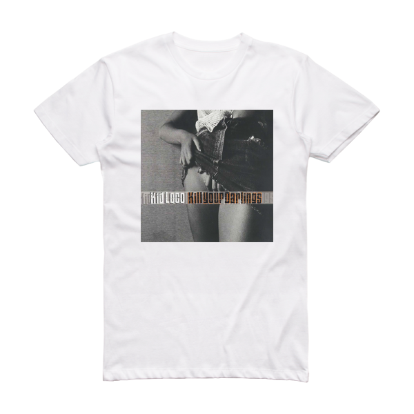 Kid Loco Kill Your Darlings Album Cover T-Shirt White